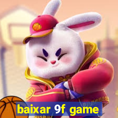 baixar 9f game